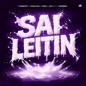 Sai Leitin (feat. MC Nandinho & FIRMAH)