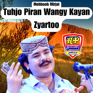 Tuhjo Piran Wangy Kayan Zyartoo