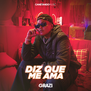 Diz Que Me Ama