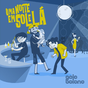 Uma Noite em Sol e Lá