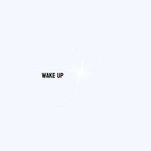 Wake Up