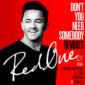 Don't You Need Somebody (Josh Bernstein - Rannix Remix)