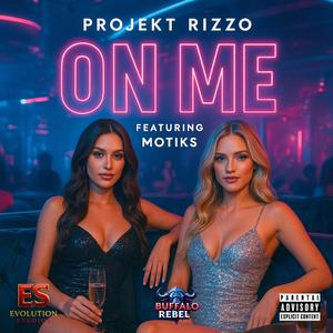On Me (feat. Motiks)