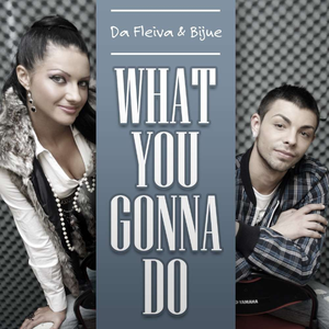 What You Gonna Do (Radio Edit)