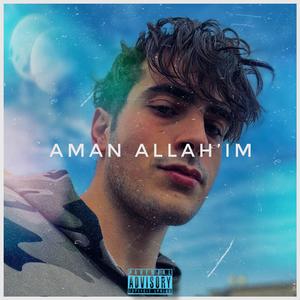 AMAN ALLAH'IM