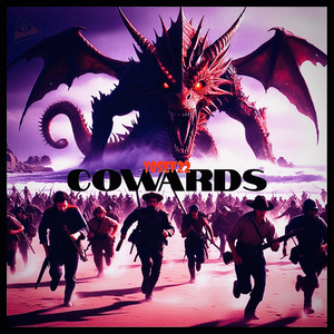 Cowards