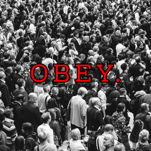 OBEY.