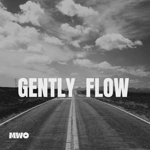Gentle Flow (Speed Up)