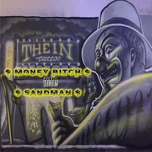 $ Money Bitch $