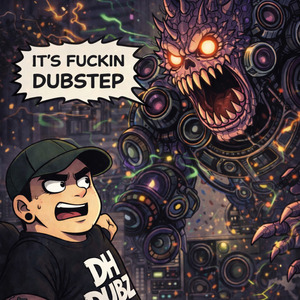 its fukin DUBSTEP (REMASTERED)