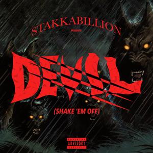 Devil (Shake 'Em Off)