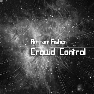 Crowd Control (Original Mix)