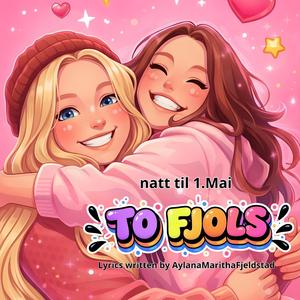 To Fjols (Natt til 1.Mai)