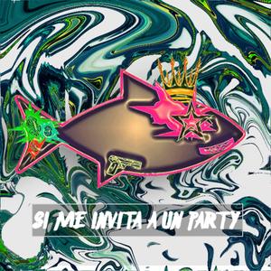 Si Me Invita A Un Party (feat. NicoClear)