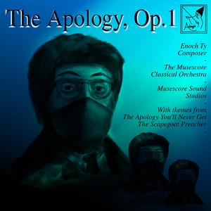 The Apology, Op. 1: VII. Heavenly Sanction (Remastered)