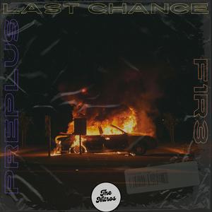Last Chance (with PrePlus)