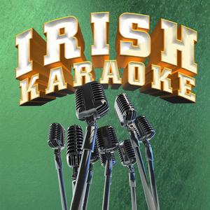 Rose of Killarney (In the Style of Irish Traditional) [Karaoke Version]