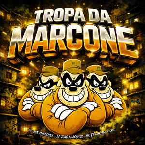 Tropa da Marcone