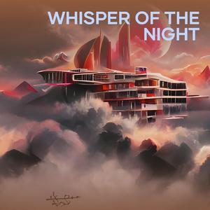 Whisper of the Night