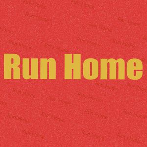 Run Home