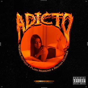 Adicto (feat. Relyan Bermea & Ploki Moreno)