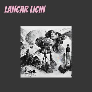 Lancar Licin