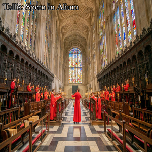 Tallis: Spem In Alium