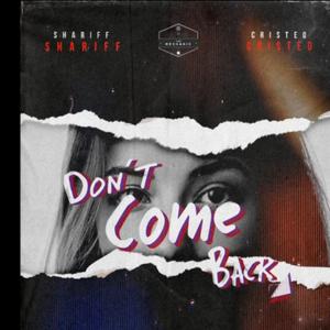 Don't come back (feat. Cristeo)