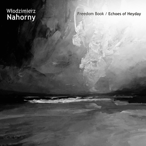 Childhood Memories (Okruchy Dzieciństwa)