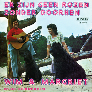 Er Zijn Geen Rozen Zonder Doornen