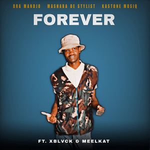 FOREVER (Extended Version)