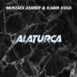 Alaturca (feat. Kadir Koca)