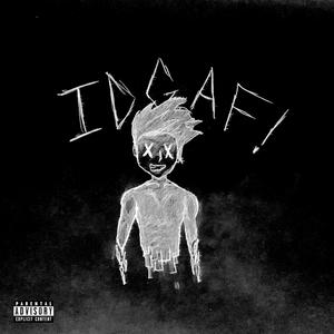 IDGAF!
