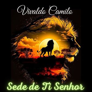 Sede de Ti Senhor