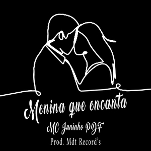 Menina Que Encanta