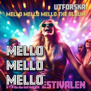 Mellofest