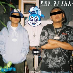 Pre Style (feat. BLK Simbah)