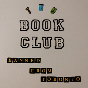 Banned from Toronto