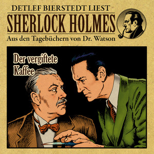 Der vergiftete Kaffee (Teil 6)