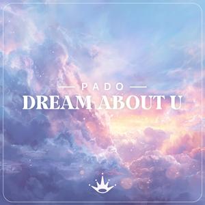 Dream About U