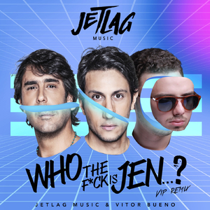 Who The F*ck Is Jenni? (Vip Remix)