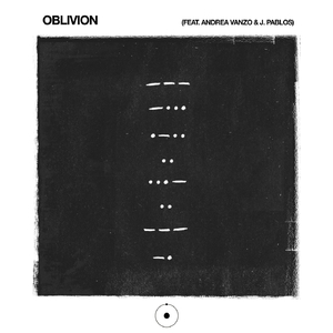 Oblivion (feat. Andrea Vanzo & J. Pablos)