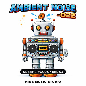 AMBIENT NOISE 022
