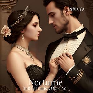 Nocturne in B flat minor, Op. 9 No. 1