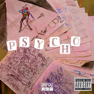 PSYCHO(Prod. by 10K)