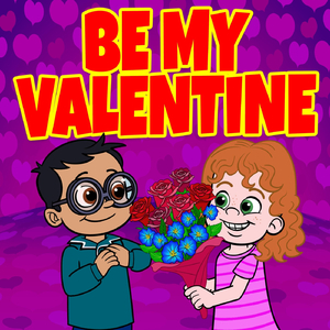 Be My Valentine