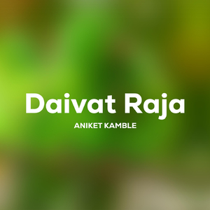 Daivat Raja