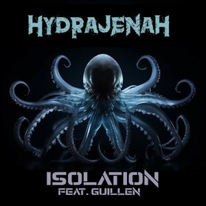 Isolation (feat. Guillen)