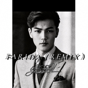 Farida（Remix）