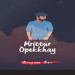 Mrittur Opekkhay